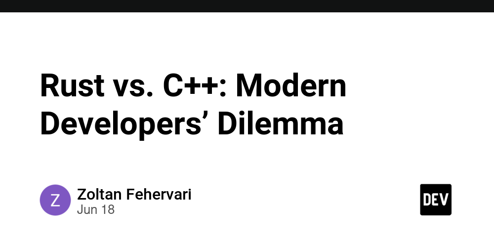 rust-vs.-c++:-modern-developers’-dilemma