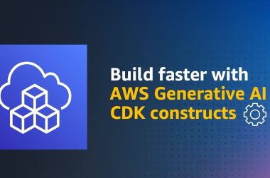 use-aws-generative-ai-cdk-constructs-to-speed-up-app-development