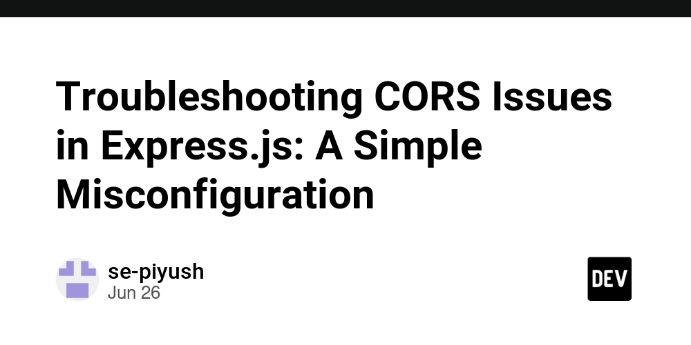troubleshooting-cors-issues-in-express.js:-a-simple-misconfiguration