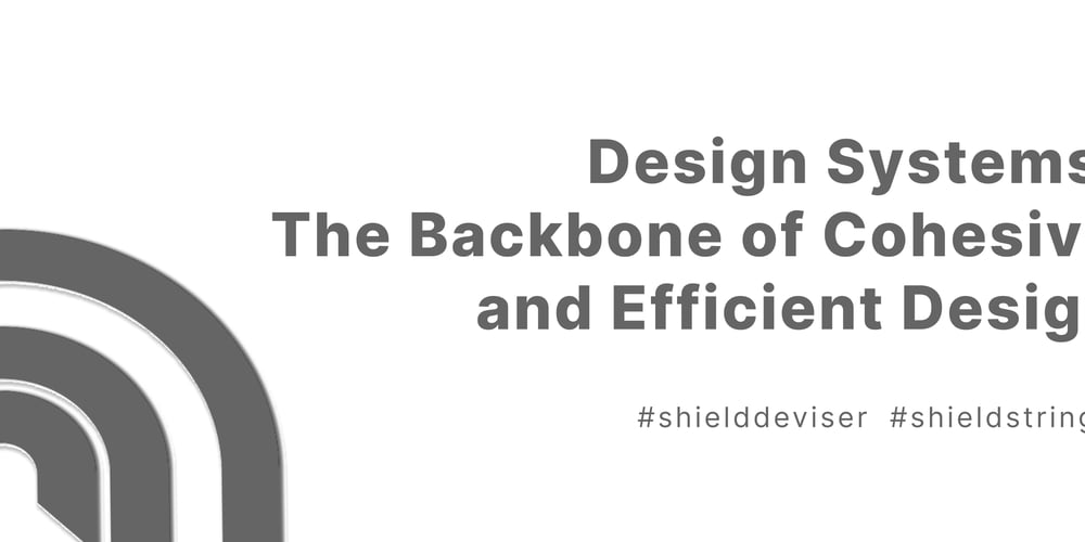 design-systems:-the-backbone-of-cohesive-and-efficient-design
