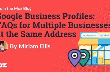 google-business-profile:-faq-for-multiple-businesses-at-the-same-address