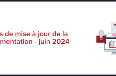 notes-de-mise-a-jour-de-la-documentation-–-juin-2024