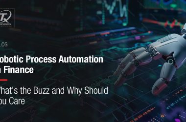 robotic-process-automation-in-finance-–-what’s-the-buzz-and-why-should-you-care