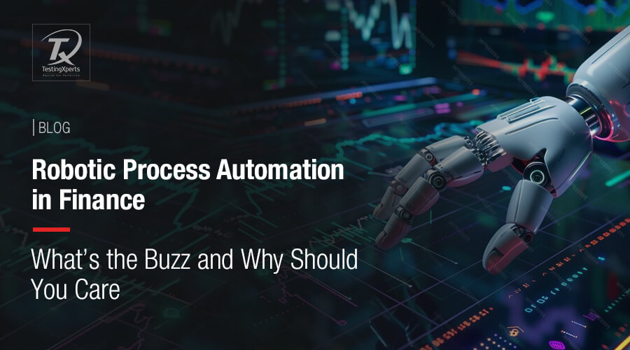 robotic-process-automation-in-finance-–-what’s-the-buzz-and-why-should-you-care