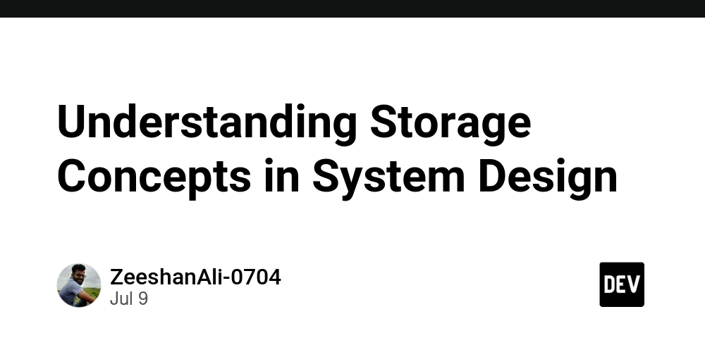 understanding-storage-concepts-in-system-design