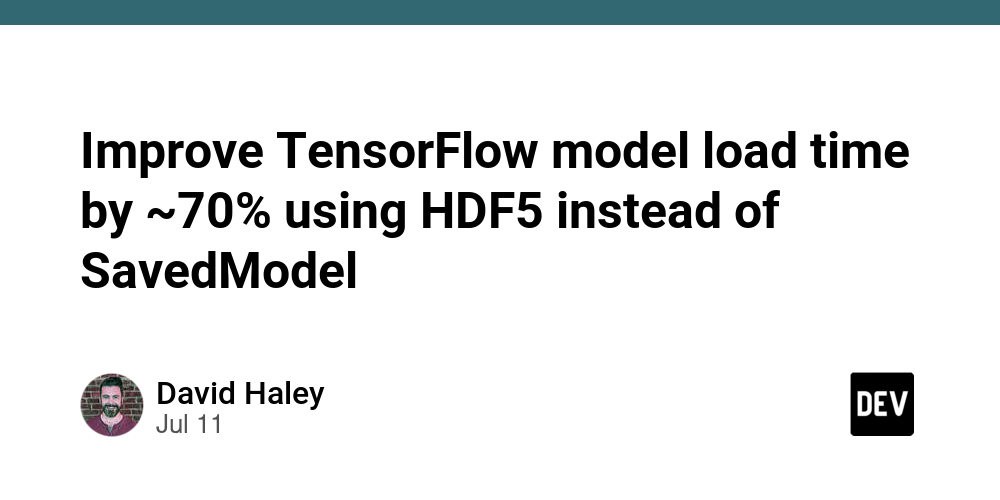 improve-tensorflow-model-load-time-by-~70%-using-hdf5-instead-of-savedmodel