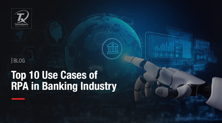 top-10-use-cases-of-rpa-in-banking-industry