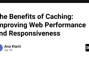 the-benefits-of-caching:-improving-web-performance-and-responsiveness