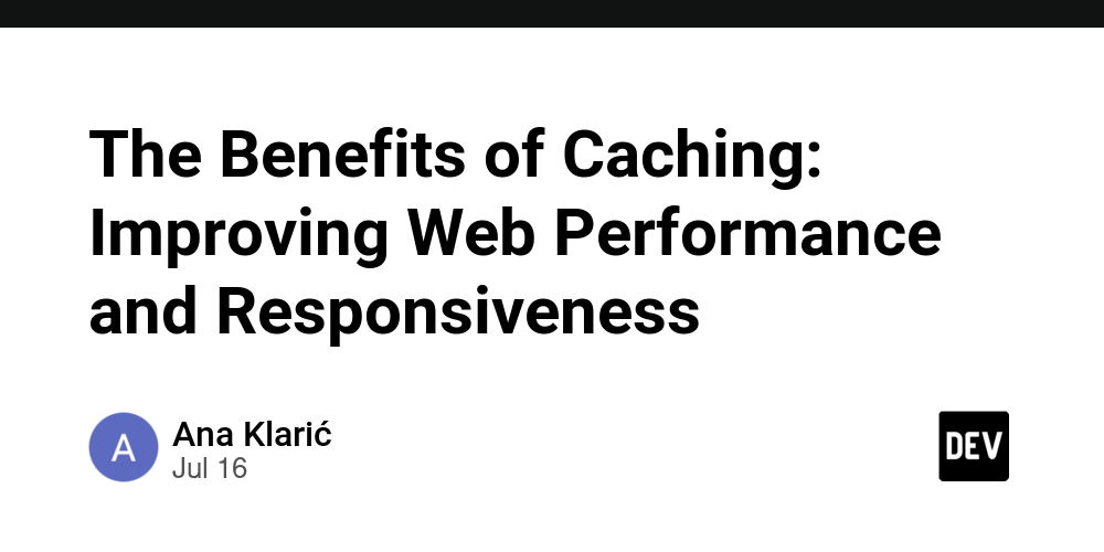 the-benefits-of-caching:-improving-web-performance-and-responsiveness