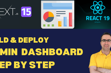 build-nextjs-15-&-react-19-dashboard-app-step-by-step