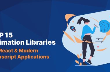 top-15-animation-libraries-for-react-&-modern-javascript-apps