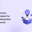 8-persona-examples-for-creating-ideal-personas
