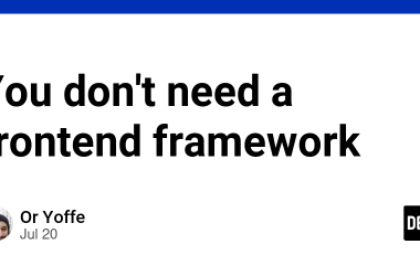 you-don’t-need-a-frontend-framework