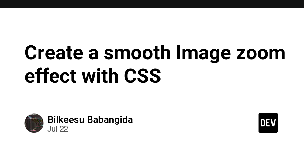 enhance-your-website:-create-a-smooth-image-zoom-effect-with-css