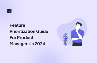 feature-prioritization-guide-for-product-managers-in-2024