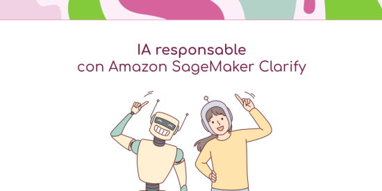 ia-responsable-con-amazon-sagemaker-clarify