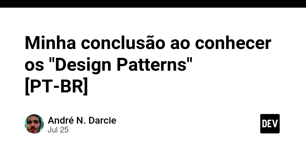 minha-conclusao-ao-conhecer-os-“design-patterns”-[pt-br]