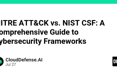 mitre-att&ck-vs.-nist-csf:-a-comprehensive-guide-to-cybersecurity-frameworks