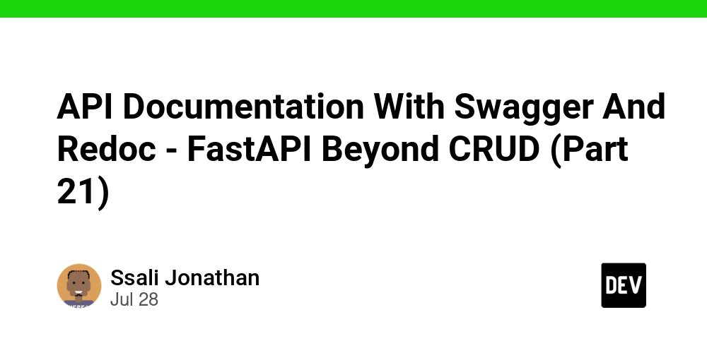 api-documentation-with-swagger-and-redoc-–-fastapi-beyond-crud-(part-21)