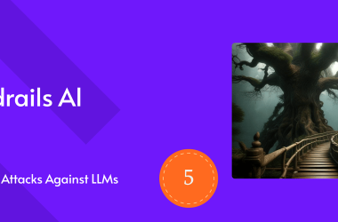 guardrails-ai,-aaal-pt.5