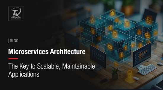 microservices-architecture:-the-key-to-scalable,-maintainable-applications