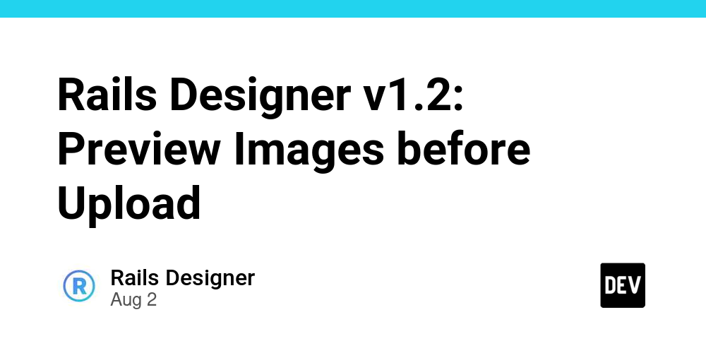 rails-designer-v1.2:-preview-images-before-upload