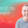 how-to-transition-from-ic-to-manager-within-product-marketing