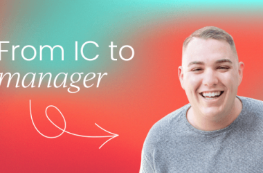 how-to-transition-from-ic-to-manager-within-product-marketing