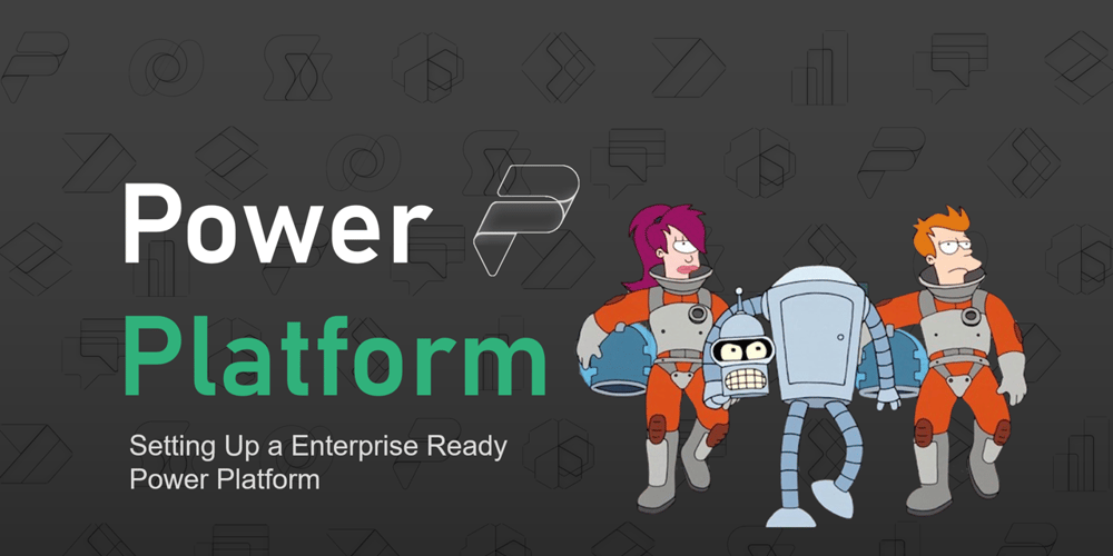 setting-up-a-enterprise-ready-power-platform