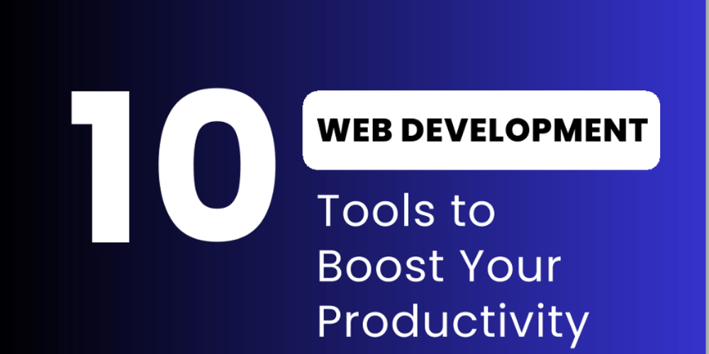 10-game-changing-web-development-tools-to-supercharge-your-workflow-in-2024