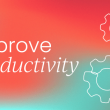 mechanisms-to-improve-your-productivity-and-gain-back-your-time