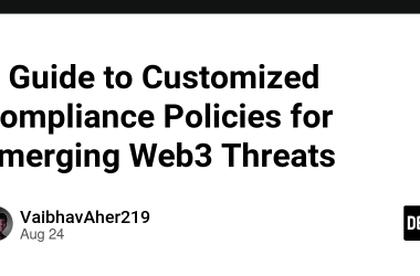 a-guide-to-customized-compliance-policies-for-emerging-web3-threats