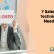 7-sales-closing-techniques-you-need-to-know