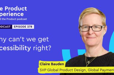 why-can’t-we-get-accessibility-right?-claire-bauden-(svp-global-product-design,-global-payments-inc.)