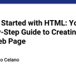 getting-started-with-html:-your-step-by-step-guide-to-creating-your-first-web-page