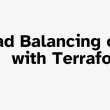 managing-high-traffic-applications-with-aws-elastic-load-balancer-and-terraform