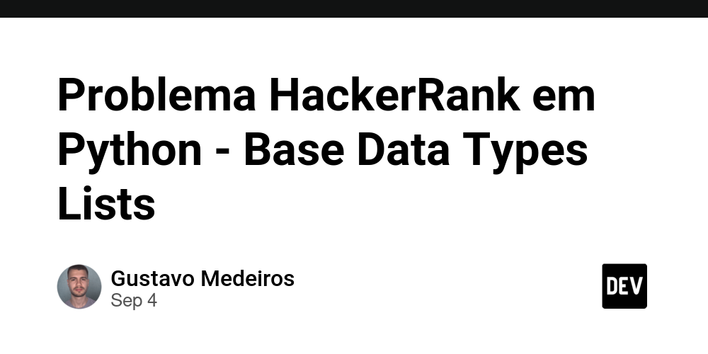 problema-hackerrank-em-python-–-base-data-types-lists