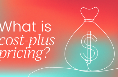 cost-plus-pricing:-how-and-when-to-do-it