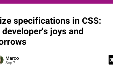 size-specifications-in-css:-a-developer’s-joys-and-sorrows-