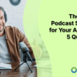 the-perfect-podcast-schedule-for-your-audience:-5-quick-tips