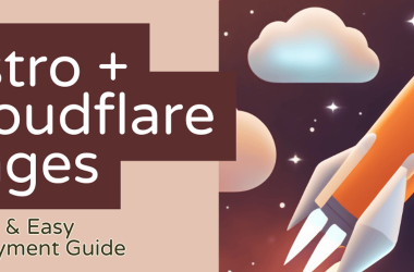 astro-+-cloudflare-pages:-a-beginner’s-guide-to-fast-and-easy-deployment
