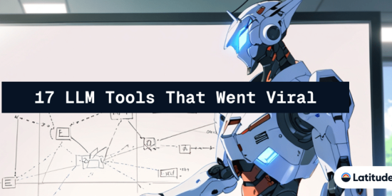 17-llm-tools-that-went-viral-after-launch-