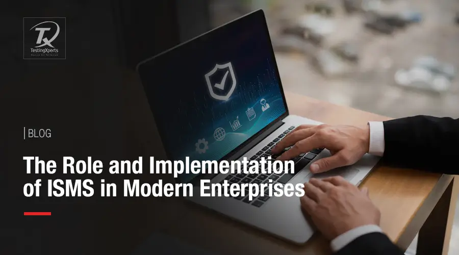 the-role-and-implementation-of-isms-in-modern-enterprises