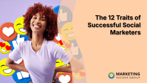 the-12-traits-of-successful-social-marketers