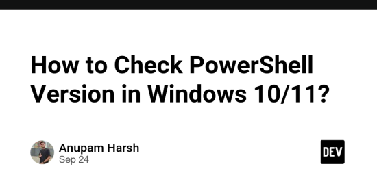 how-to-check-powershell-version-in-windows-10/11?