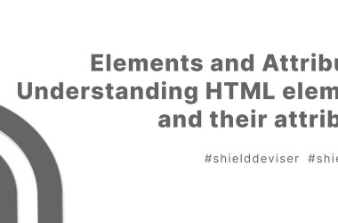 elements-and-attributes:-understanding-html-elements-and-their-attributes