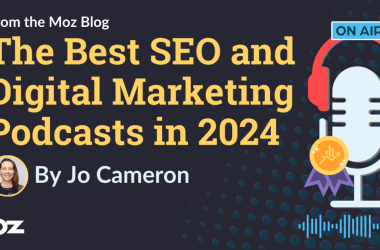 the-best-seo-and-digital-marketing-podcasts-in-2024