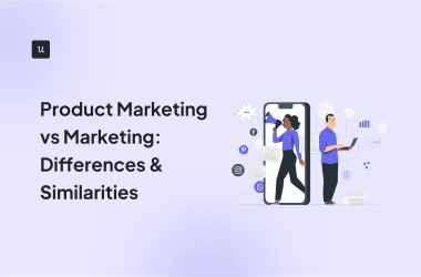 product-marketing-vs-marketing:-differences-&-similarities
