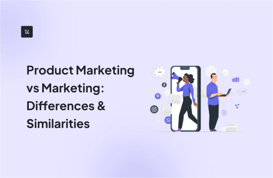 product-marketing-vs-marketing:-differences-&-similarities