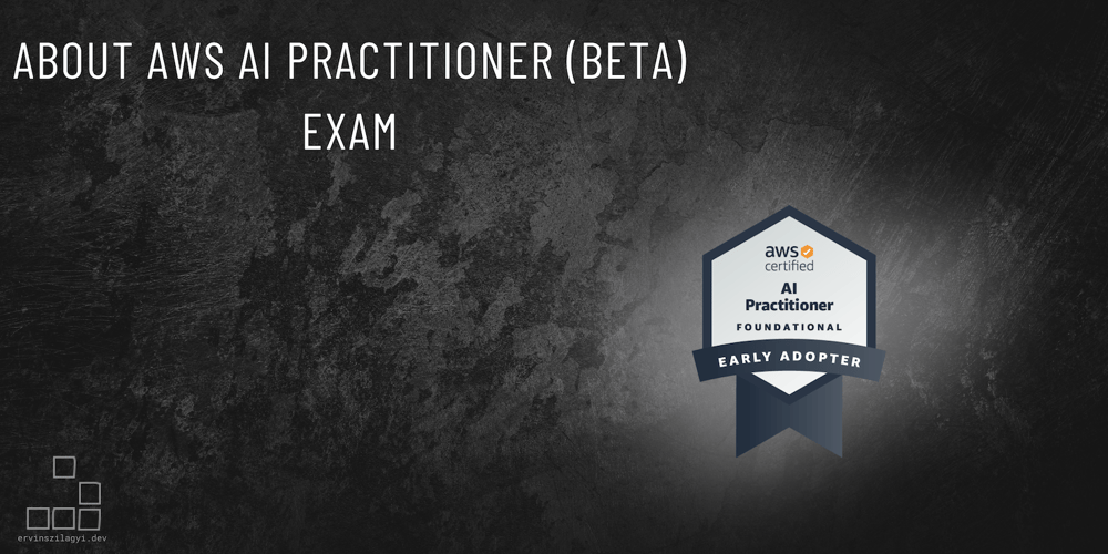 about-aws-ai-practitioner-(beta)-exam